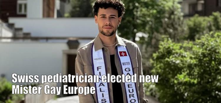 Swiss pediatrician elected new Mister Gay Europe