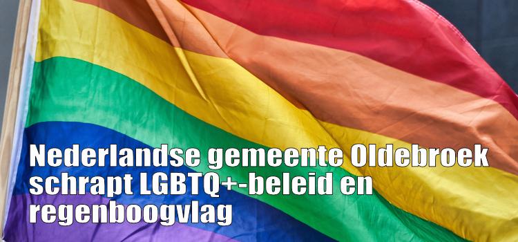 Nederlandse gemeente Oldebroek schrapt LGBTQ+-beleid en regenboogvlag