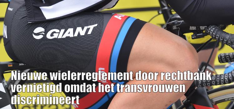 Nieuwe wielerreglement door rechtbank vernietigd omdat het transvrouwen discrimineert
