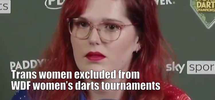 Trans women excluded from WDF women’s darts tournaments