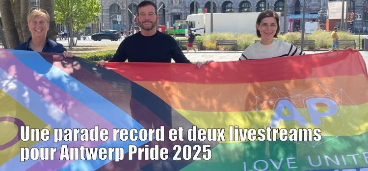Une parade record et deux livestreams pour Antwerp Pride 2025