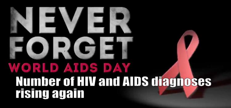 Number of HIV and AIDS diagnoses rising again