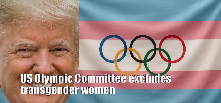US Olympic Committee excludes transgender women