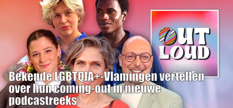Bekende LGBTQIA+-Vlamingen vertellen over hun coming-out in nieuwe podcastreeks
