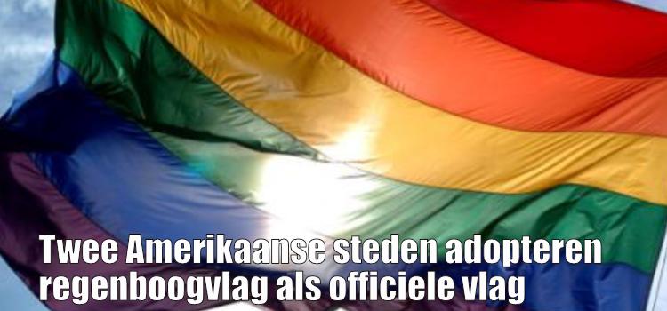 Twee Amerikaanse steden adopteren regenboogvlag als officiele vlag