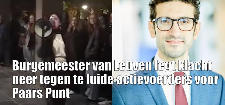 Burgemeester van Leuven legt klacht neer tegen te luide actievoerders voor  Paars Punt