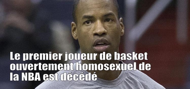 Le premier joueur de basket ouvertement homosexuel de la NBA est décédé