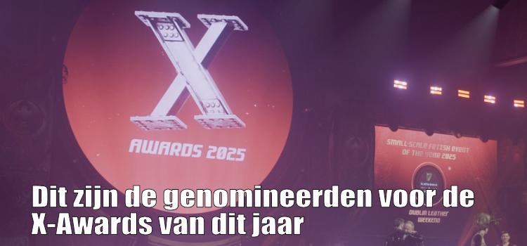 Dit zijn de genomineerden voor de X-Awards van dit jaar